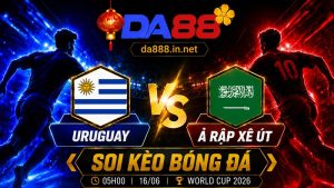 Soi kèo bóng đá Uruguay vs Ả Rập Xê Út 05h00 ngày 16/06
